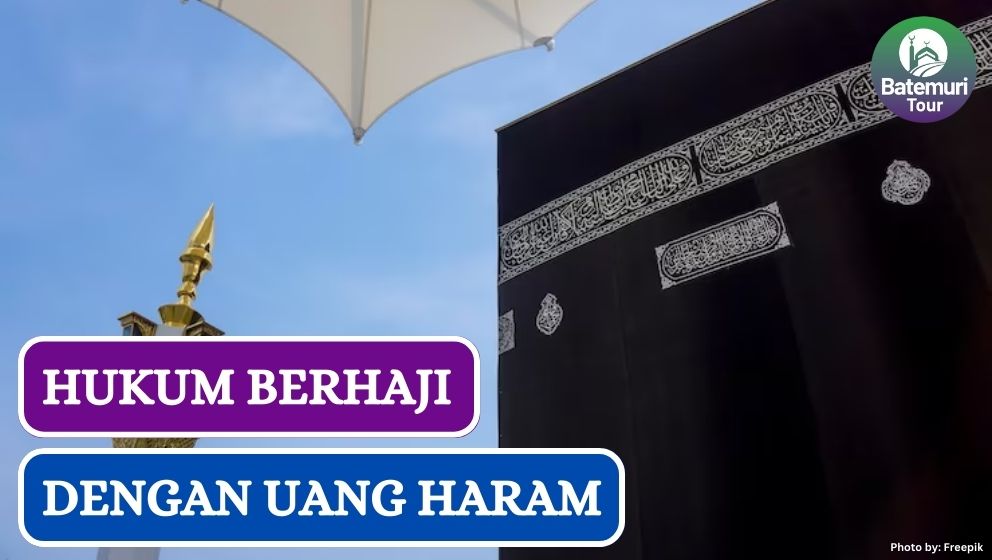 Jangan Coba Coba Ini Dia Hukum Haji Menggunakan Uang Haram